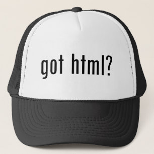 got HTML? Truckerkappe