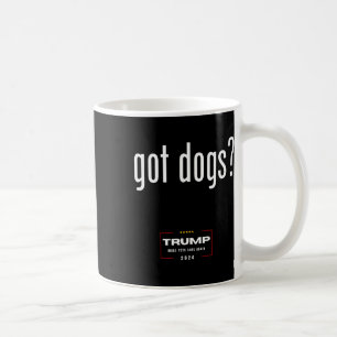 Got Hunde, die Hunde essen - Trump macht Haustiere Kaffeetasse