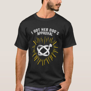 Got ihrer Hunde Genehmigung Hochzeitsvorschlag Gro T-Shirt