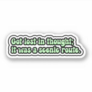 Got in Gedanken; es war ein landschaftlicher Weg.  Aufkleber