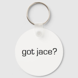 Got Jace? Schlüsselanhänger