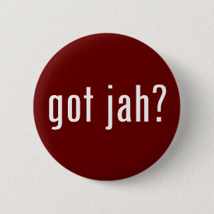 got jah? button