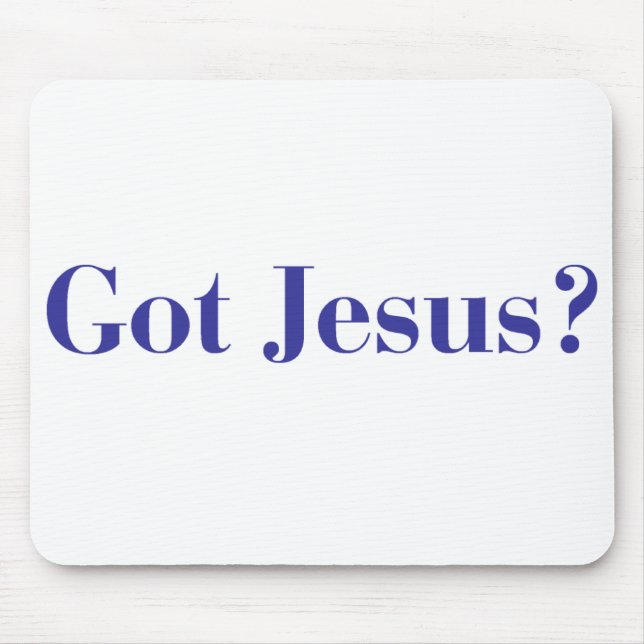 Got Jesus-Mausunterlage Mousepad (Vorne)
