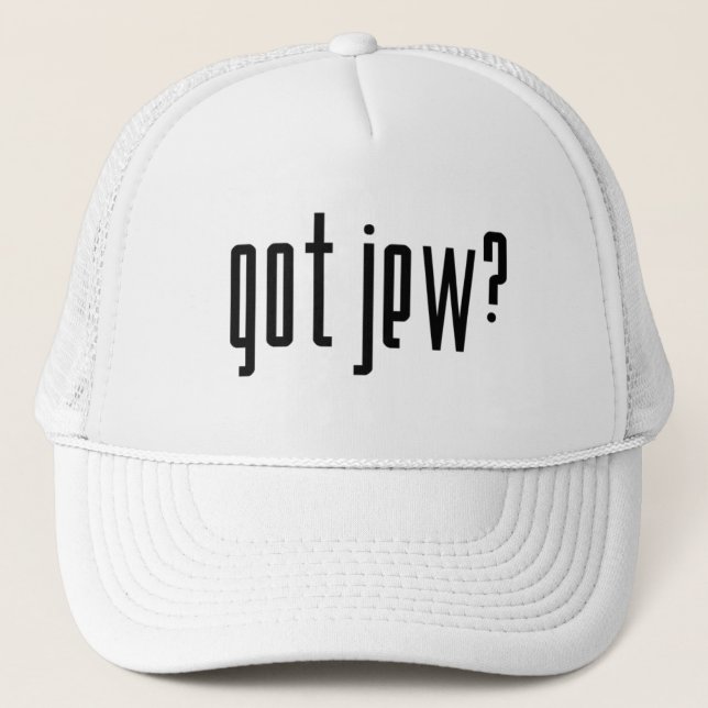 got Juden? Hut Truckerkappe (Vorderseite)