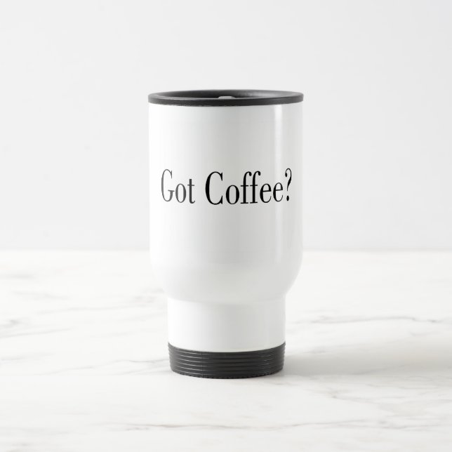Got Kaffee? Reisebecher (Mittel)