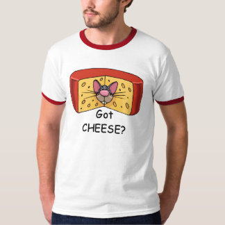 Got Käse? T - Shirt