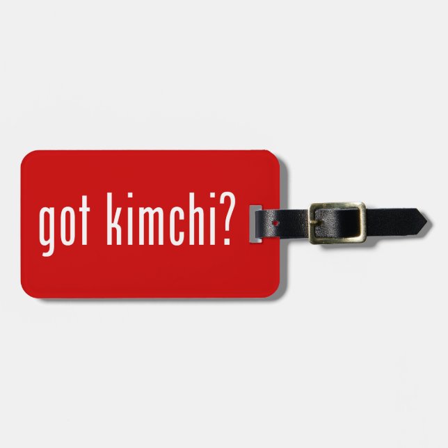 got Kimchi? Gepäckanhänger (Vorderseite horizontal)
