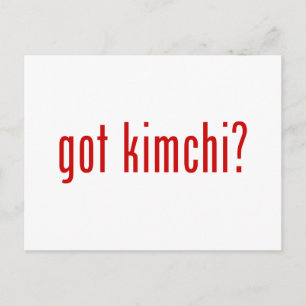 got Kimchi? Postkarte