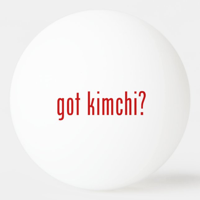 got kimchi? tischtennisball (Rückseite)