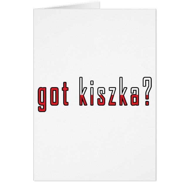 got Kiszka? Flagge (Vorne)