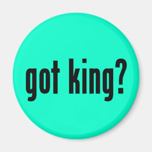 got König? Magnet
