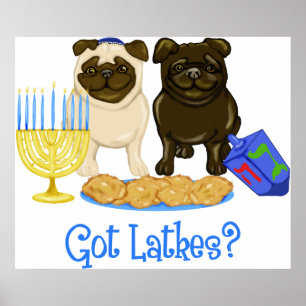 Got Latkes? Hanukkah Mops Posters Poster