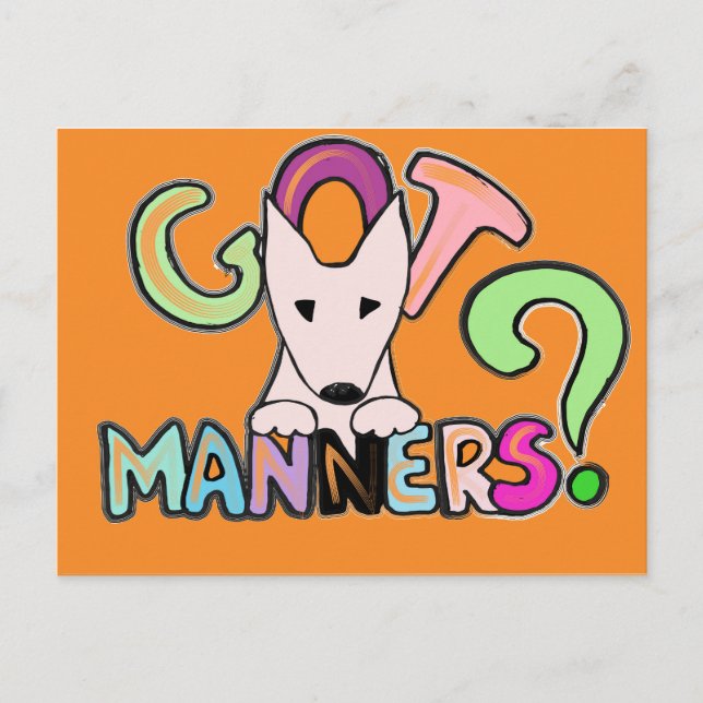 GOT MANNERS? English Bull Terrier pet art Postkarte (Vorderseite)