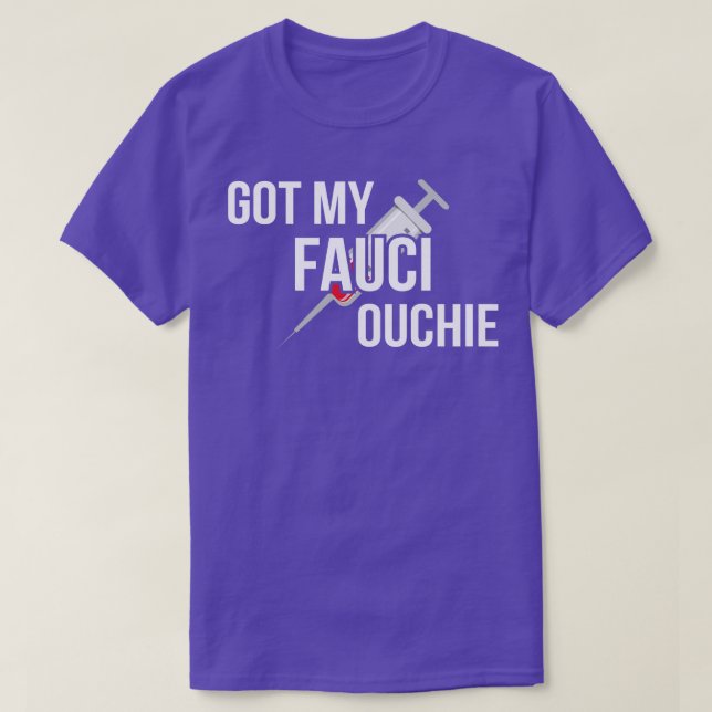 Got mein Fauci Ouchie I T-Shirt (Design vorne)