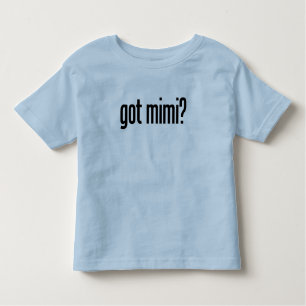 got mimi kleinkind t-shirt