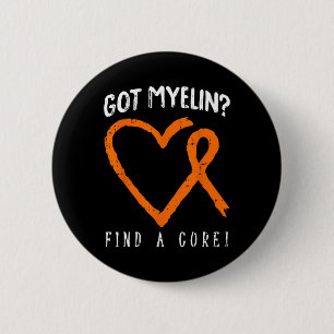 Got Myelin Multiple Sklerose Sensibilisierung Frau Button
