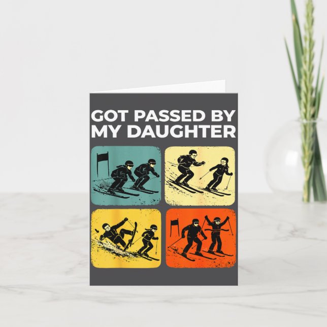 Got Ped By My Daughter Funny Retro Skiing  Karte (Vorderseite)