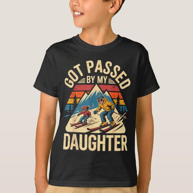 Got Ped By My Daughter Funny Ski Dad Retro Mountai T-Shirt (Vorderseite)