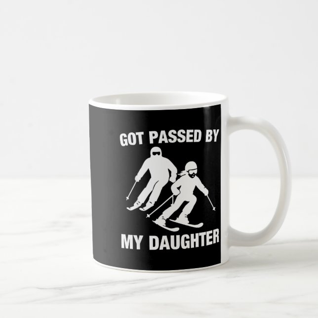 Got Ped By My Daughter Funny Skiing Family  Kaffeetasse (Rechts)
