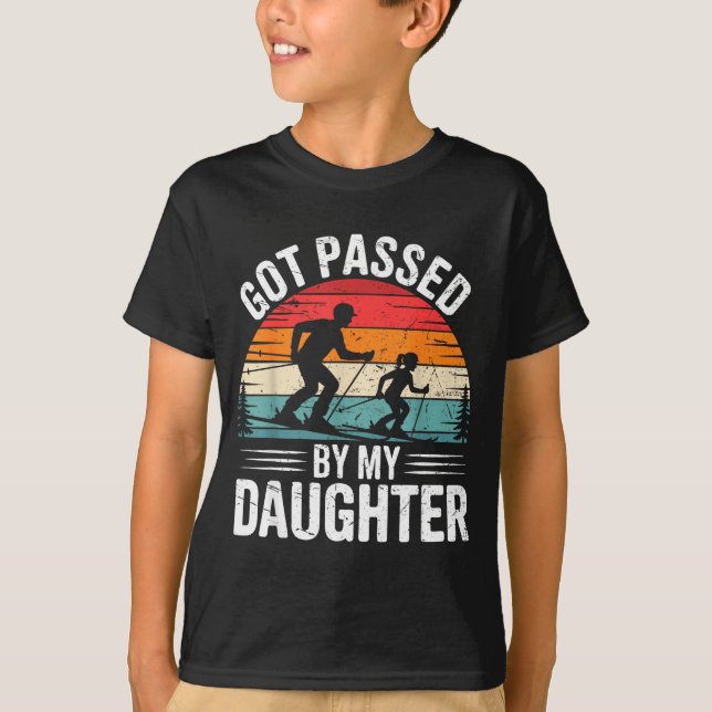Got Ped By My Daughter Ski Dad Retro Snow Srts Des T-Shirt (Vorderseite)