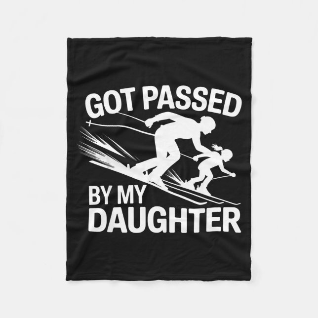 Got Ped By My Daughter Ski  Fleecedecke (Vorderseite)