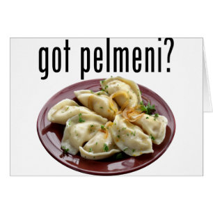 Got pelmeni? П е л ь н м е и