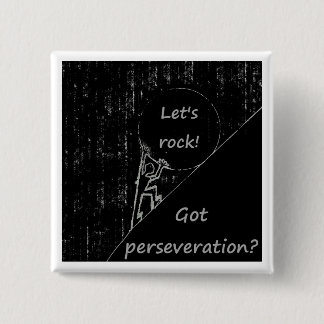 Got perseveration? Gelassen uns schaukeln! Button