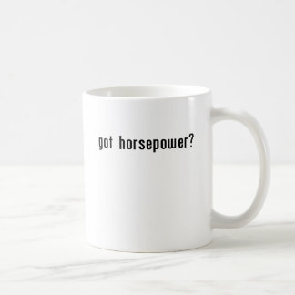 Got Pferdestärken? Kaffeetasse