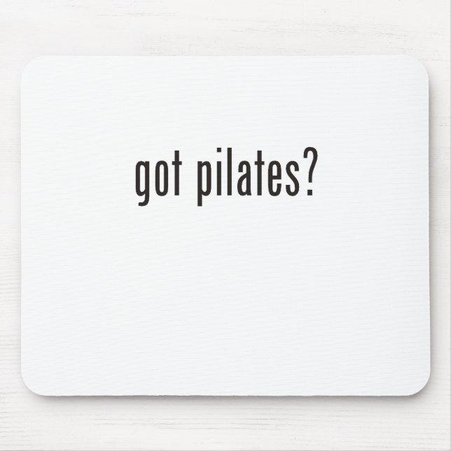 got pilates? mousepad (Vorne)