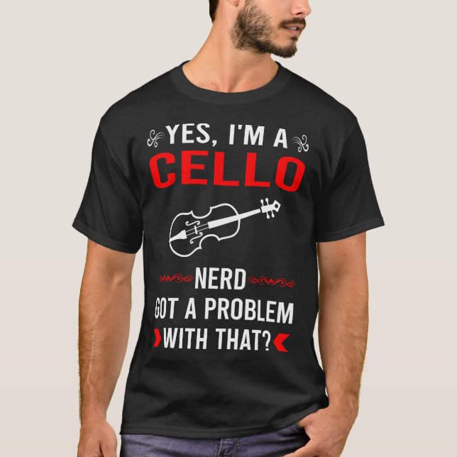 Got Problem Cello Cellist T-Shirt (Vorderseite)