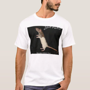 Got Ratten? 1 T-Shirt