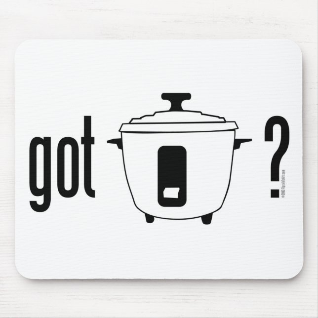 Got Reis? (Kocher) Mousepad (Vorne)