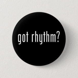 Got Rhythmus? Button