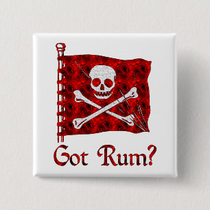 Got Rum? Button