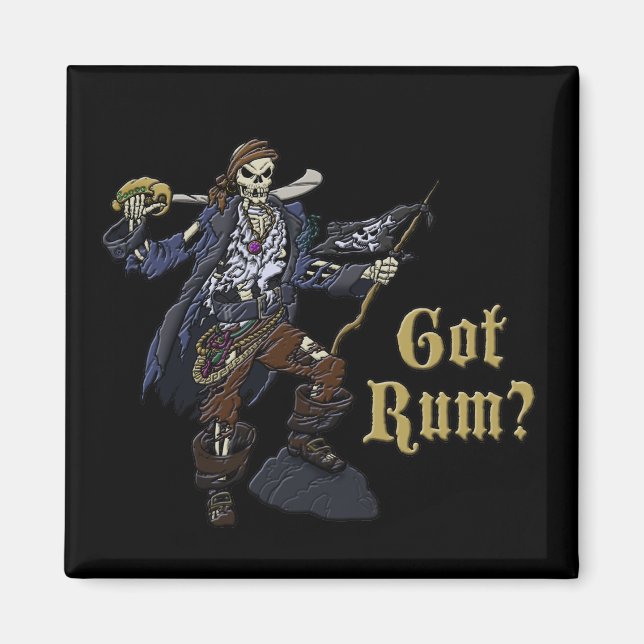 Got Rum? Magnet (Vorne)