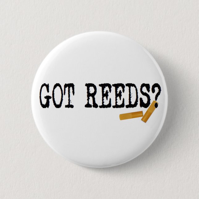 Got Schilfe? Button (Vorderseite)
