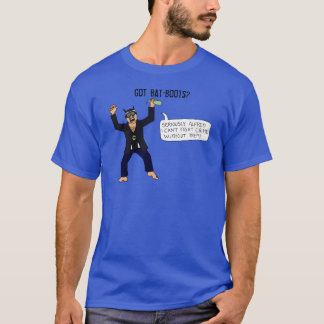 Got Schläger-Stiefel? T-Shirt