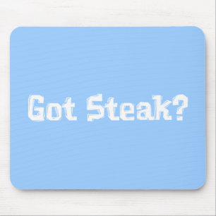 Got Steak-Geschenke Mousepad