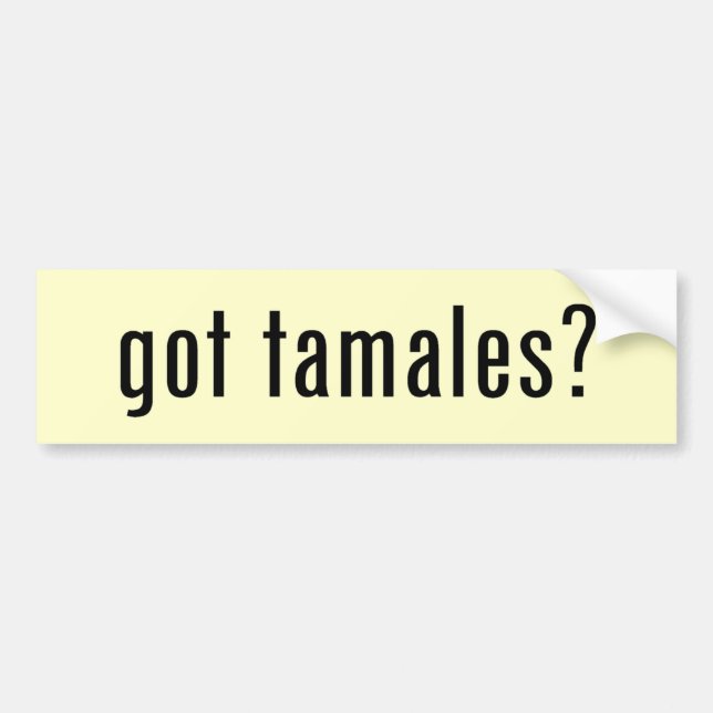 got Tamales? Autoaufkleber (Vorne)
