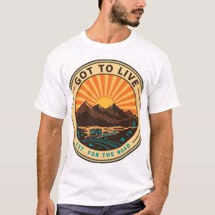 Got To Live Wüsten-Sonnenuntergang-Badge-T-Shirt T-Shirt