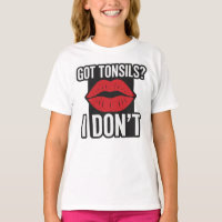 "Got Tonsillen? Ich bin nicht" lustige Post-Tonsil