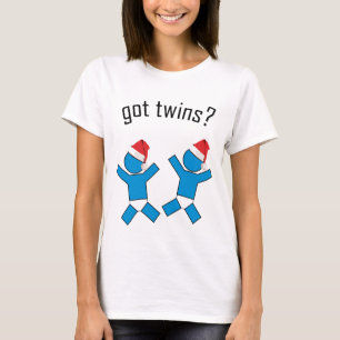 Got Twins? T-Shirt