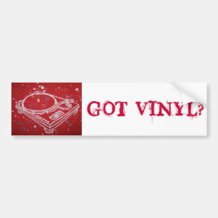 GOT VINYL? AUTOAUFKLEBER
