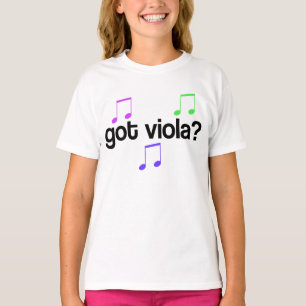 Got Viola? T-Shirt