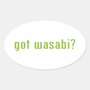 got Wabi? Ovaler Aufkleber
