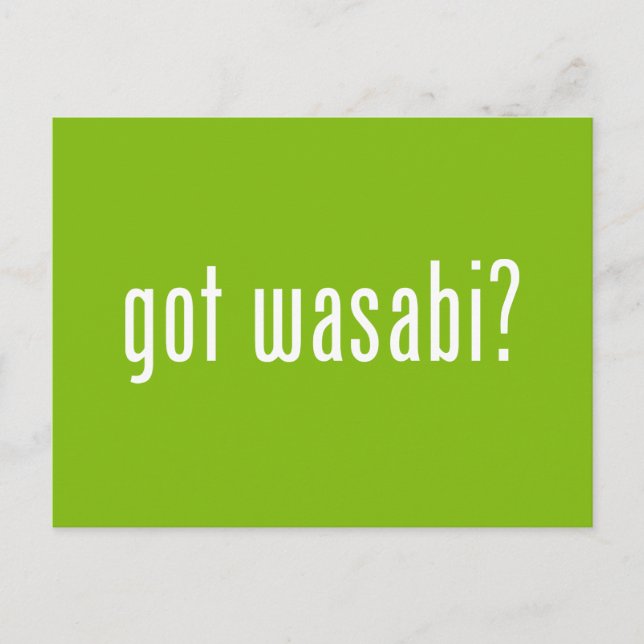 got Wabi? Postkarte (Vorderseite)