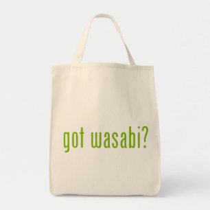 got Wabi? Tragetasche