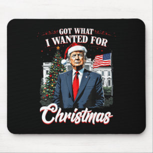 Got, was ich zu Weihnachten Trump 2024 Gewollt hab Mousepad