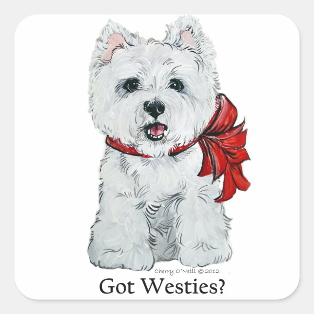 Got Westies? Quadratischer Aufkleber (Vorderseite)