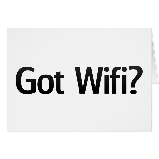 Got Wifi? (Vorderseite (Horizontal))